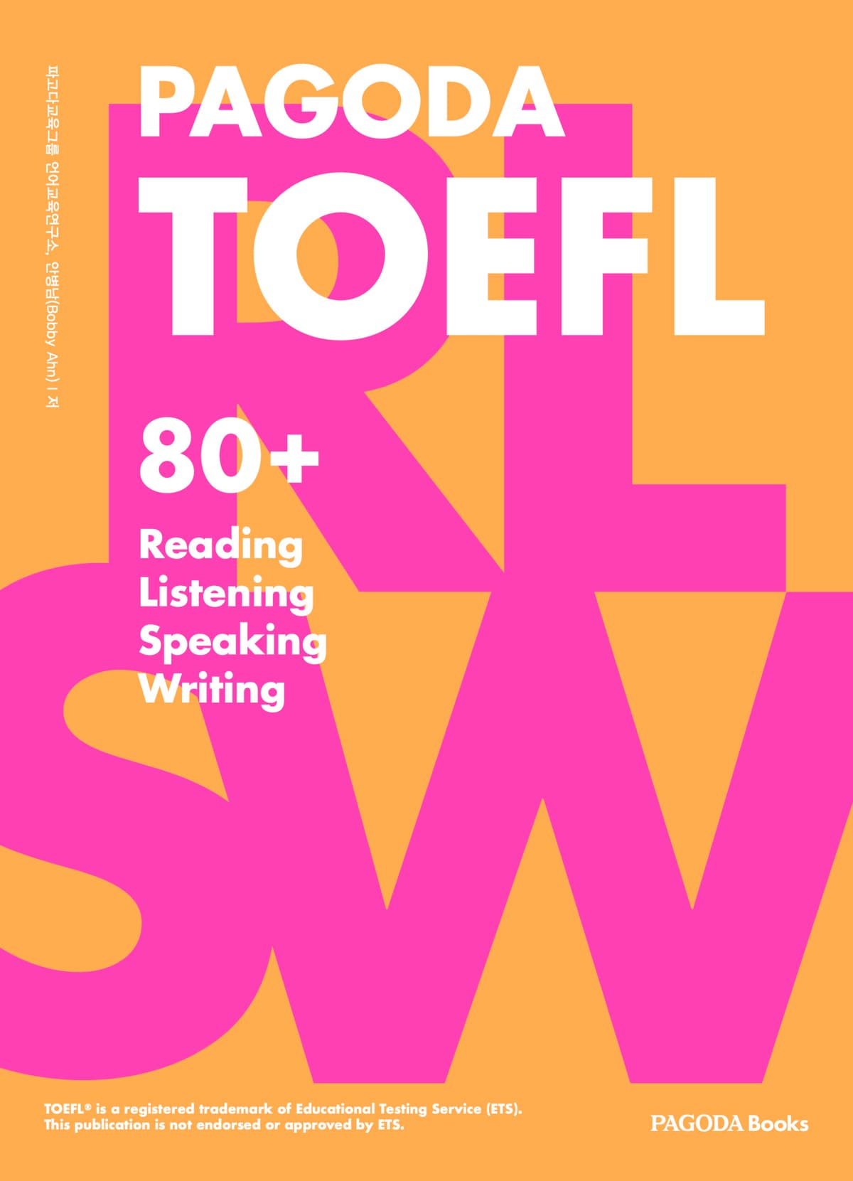 PAGODA TOEFL 80+ RLSW 3rd Edition