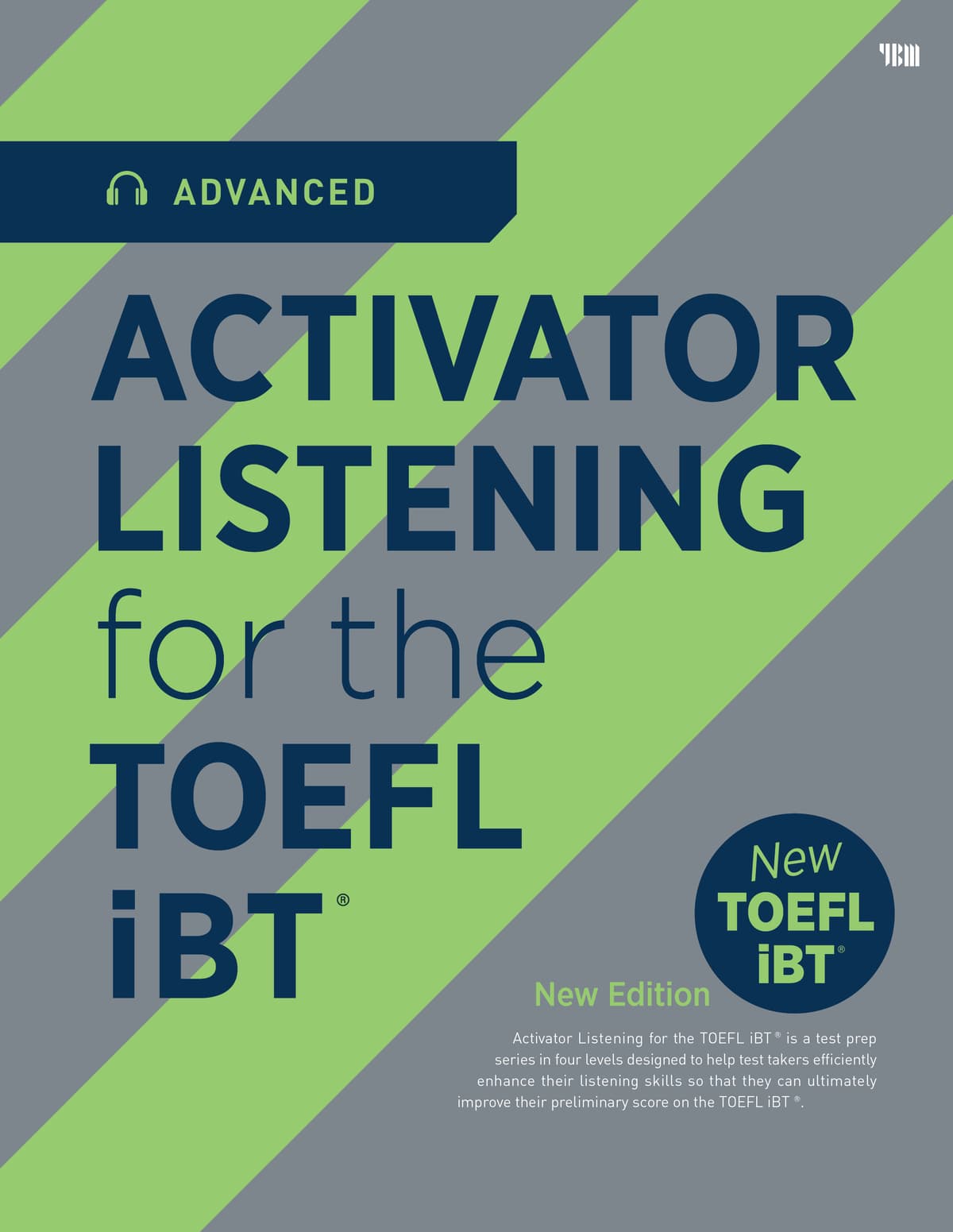Activator Listening for the TOEFL iBT Advanced 2